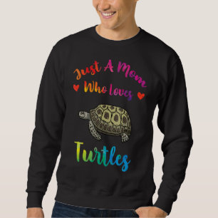 Nur eine Mama, die Schildkröten-Schildkröten-Mütte Sweatshirt