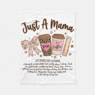 Nur Eine Mama String Cheese Era Kaffee Mutter Tag Fleecedecke