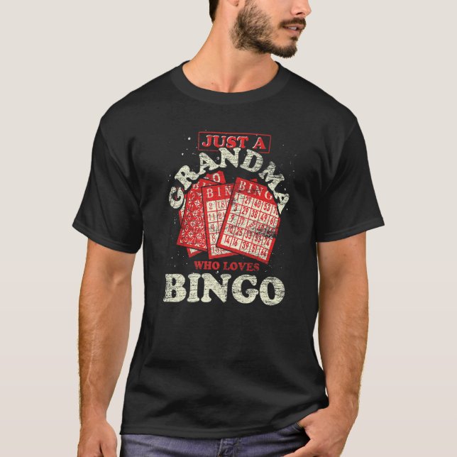 Nur eine Oma, die die Bingo-Liebe für die Rente B T-Shirt (Vorderseite)