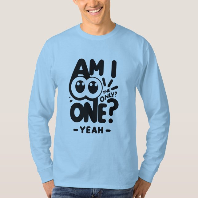 Nur eins T-Shirt (Vorderseite)