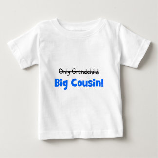 Nur Enkelkind - > GROSSER COUSIN! Baby T-shirt
