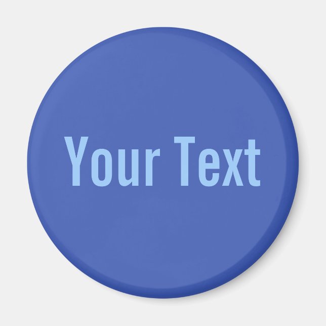 NUR FARBE / blau + Ihr Text Magnet (Vorne)