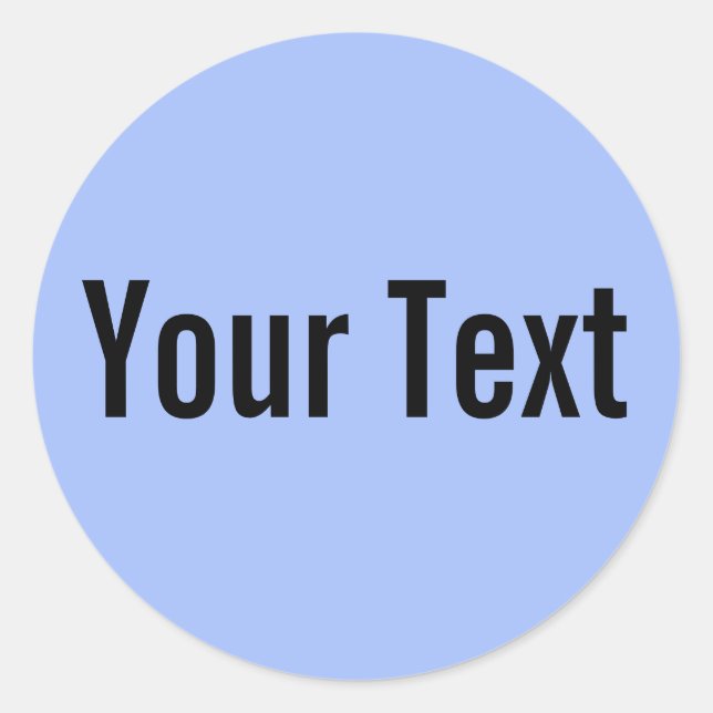 NUR FARBE | Hellblau + Ihr Text Runder Aufkleber (Vorderseite)