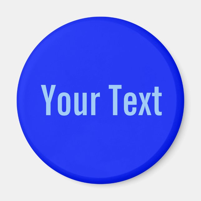 NUR FARBE / Königsblau + Ihr Text Magnet (Vorne)
