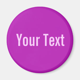 NUR FARBE / magenta + Ihr Text Magnet