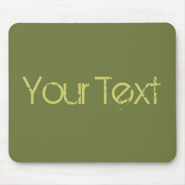 NUR FARBE / Olivengrün + Ihr Text Mousepad (Vorne)