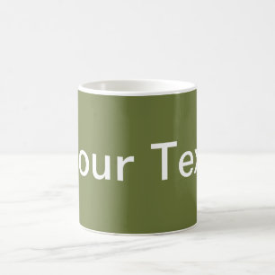 NUR FARBE/Olivgrün + Ihr Text Tasse