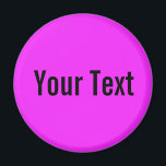NUR FARBE / Pink Ihr Text Magnet<br><div class="desc">Nur Farbe von EDDA Fröhlich komponiert | Vorlage: Hintergrundfarbe für Text oder Bild | Trend: Farbe Ihres Lebens. | Sie vermissen andere Farben, Produkte oder Designs? Kontaktieren Sie mich: contact@eddart.de</div>
