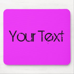 NUR FARBE / Pink + Ihr Text Mousepad