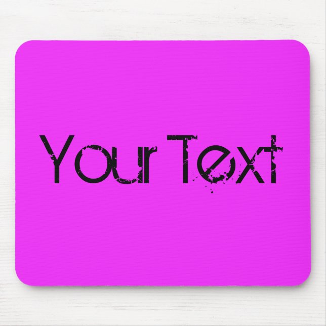 NUR FARBE / Pink + Ihr Text Mousepad (Vorne)