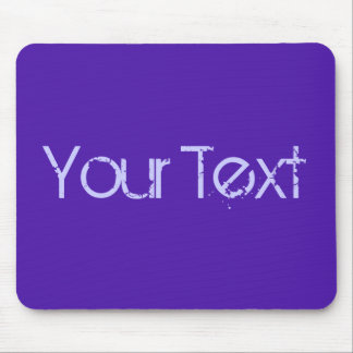 NUR FARBE/Veilchen + Ihr Text Mousepad