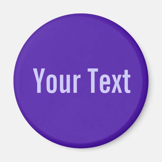 NUR FARBE / violett + Ihr Text Magnet (Vorne)