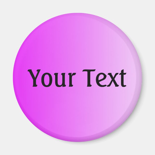NUR FARBgradienten pink + Ihr Text Magnet (Vorne)