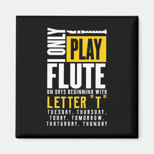 Nur Flute spielen Magnet