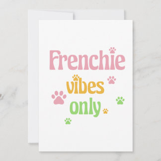 Nur Frenchie Vibes Einladung