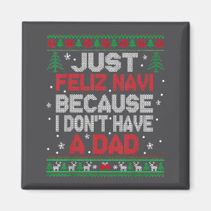 Nur Frohe Navi Weil Ich Kein Vater Weihnachten Hab Magnet
