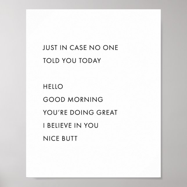 Nur für den Fall, dass dir heute niemand etwas ges Poster (Vorne)