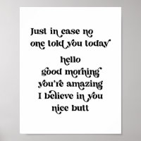 Nur für den Fall, dass dir heute niemand hallo gut