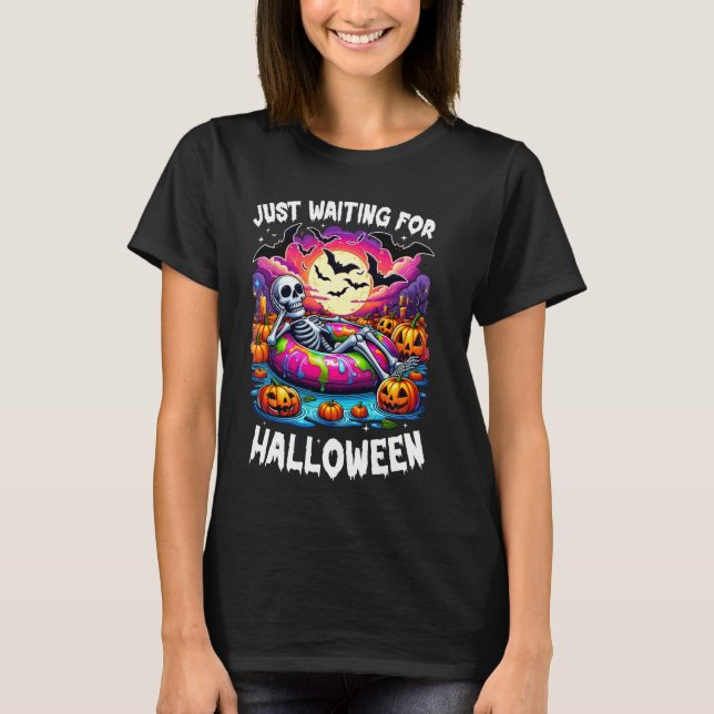 Nur für Halloween Kürbislaterne Skelett Gewartet T-Shirt (Vorderseite)
