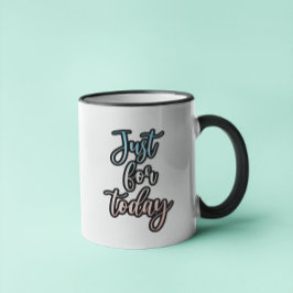 Nur für heute 12-Stufen Erholung Sprichwort Kaffee Tasse