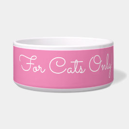 Nur für Katzen! Funny Message White Script, Pink Napf