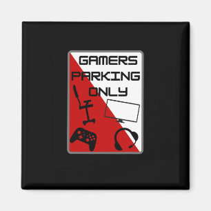 Nur Gamer-Parkplatz 1 Magnet