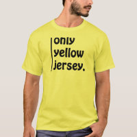 Nur gelbes Jersey