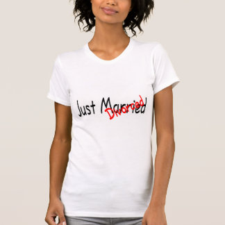 Nur geschieden T-Shirt