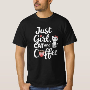 Nur Girl Cat und Kaffee T-Shirt