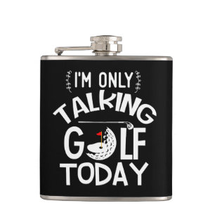 "Nur Golf sprechen heute" Custom Golf Geschenkflas Flachmann
