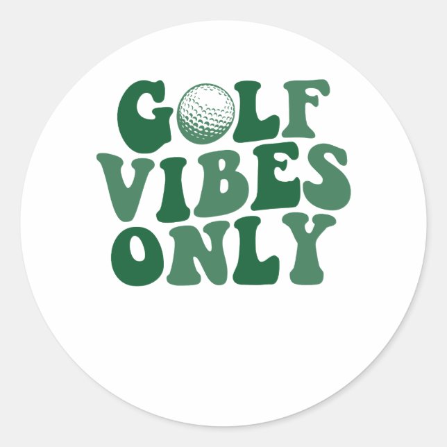 Nur Golf Vibes, Golf Lover Runder Aufkleber (Vorderseite)