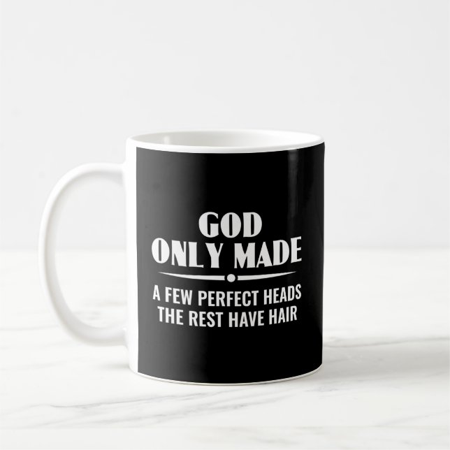 Nur Gott hat ein paar perfekte Heads Bald Head Jok Kaffeetasse (Links)