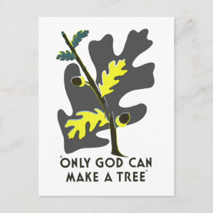 Nur Gott kann einen Baum erschaffen Postkarte