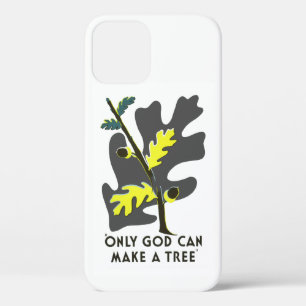 Nur Gott kann einen Baum machen Case-Mate iPhone Hülle