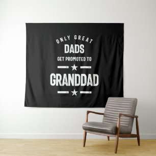 Nur große Vater werden nach Granddad befördert   G Wandteppich