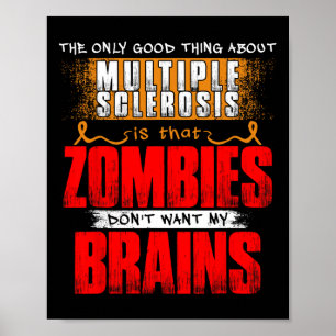 Nur gute Sache über Multiple Sklerose Zombies 1 Poster