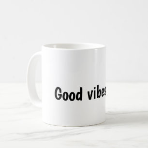 Nur gute Schwingungen Typografie-Design Kaffeetasse