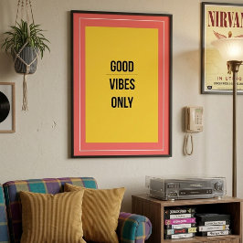 Nur gute Vibes — 90er Retro-Maximalist-Poster Poster