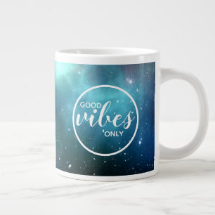 Nur gute Vibes Cute Galaxy Weltraum-Typografie Big Jumbo-Tasse