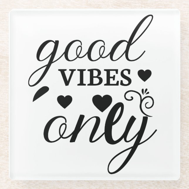 Nur gute Vibes Glasuntersetzer (Vorderseite)