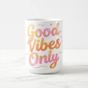 Nur Gute Vibes Helle Farbige Zitat Geschenk Design Kaffeetasse