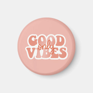 Nur gute Vibes Magnet