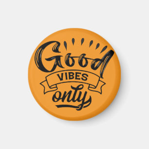 Nur gute Vibes Pinsel-Typografie Magnet