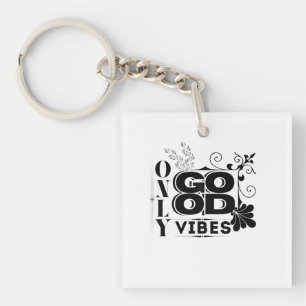 Nur gute Vibes - positive Motivierend Typografie Schlüsselanhänger