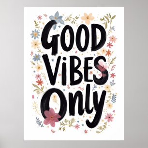 Nur gute Vibes Poster