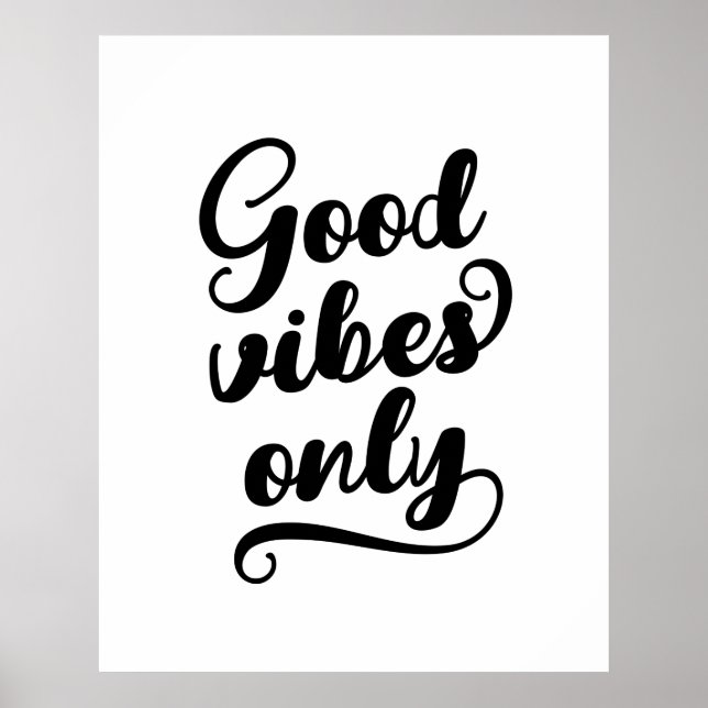 Nur gute Vibes Poster (Vorne)