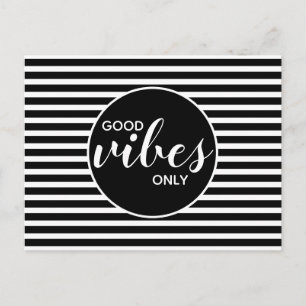 Nur gute Vibes Schwarz Weiß Zitat Postkarte