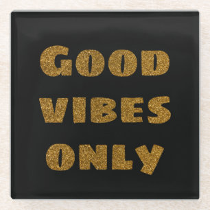 Nur gute Vibes Schwarzer und goldener Glitzer Glasuntersetzer