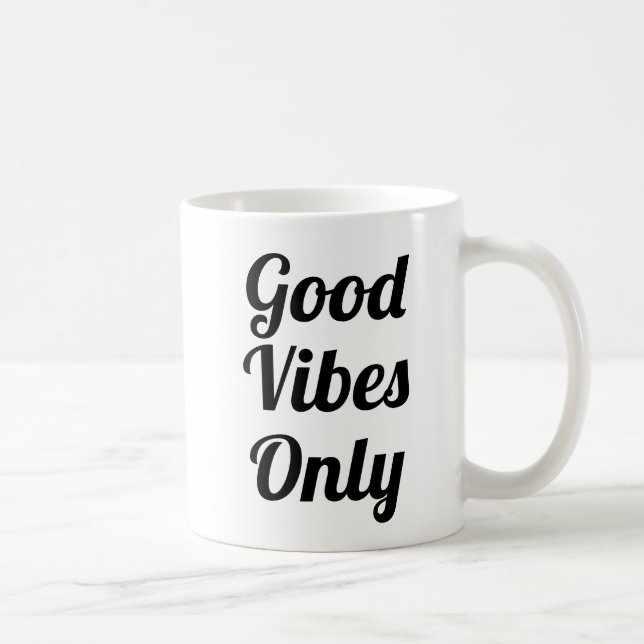 Nur gute Vibes | Slogan-Tasse | handschriftlich Tasse (Rechts)