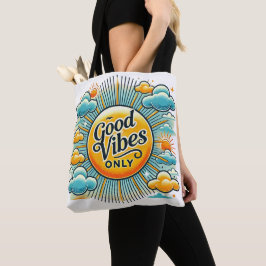 Nur gute Vibes – Strahlend positive Tote
